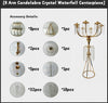 8 Arm Candelabra Crystal Waterfall Centerpiece Parts List