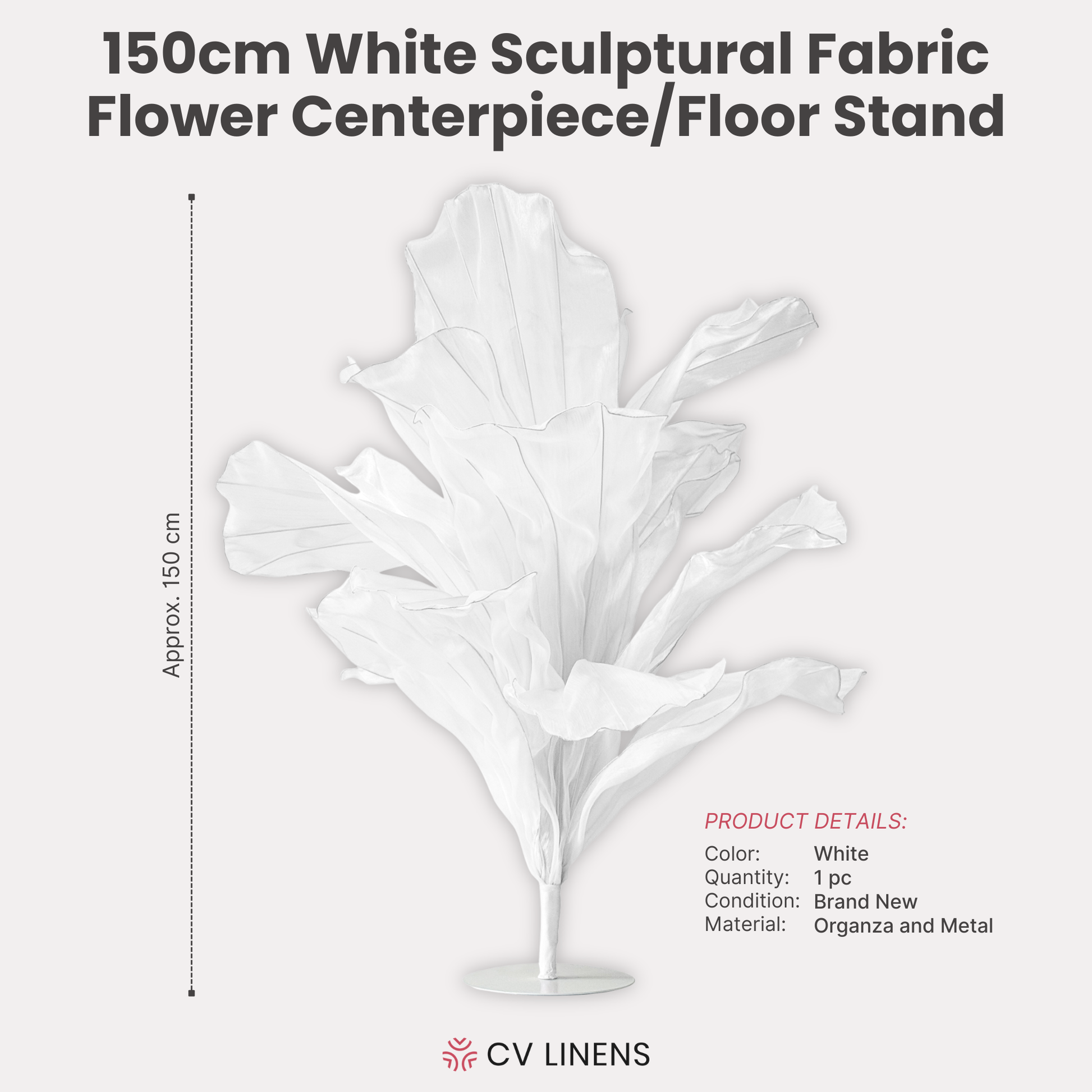 150cm Sculptural Fabric Flower Centerpiece/Floor Stand White infographic