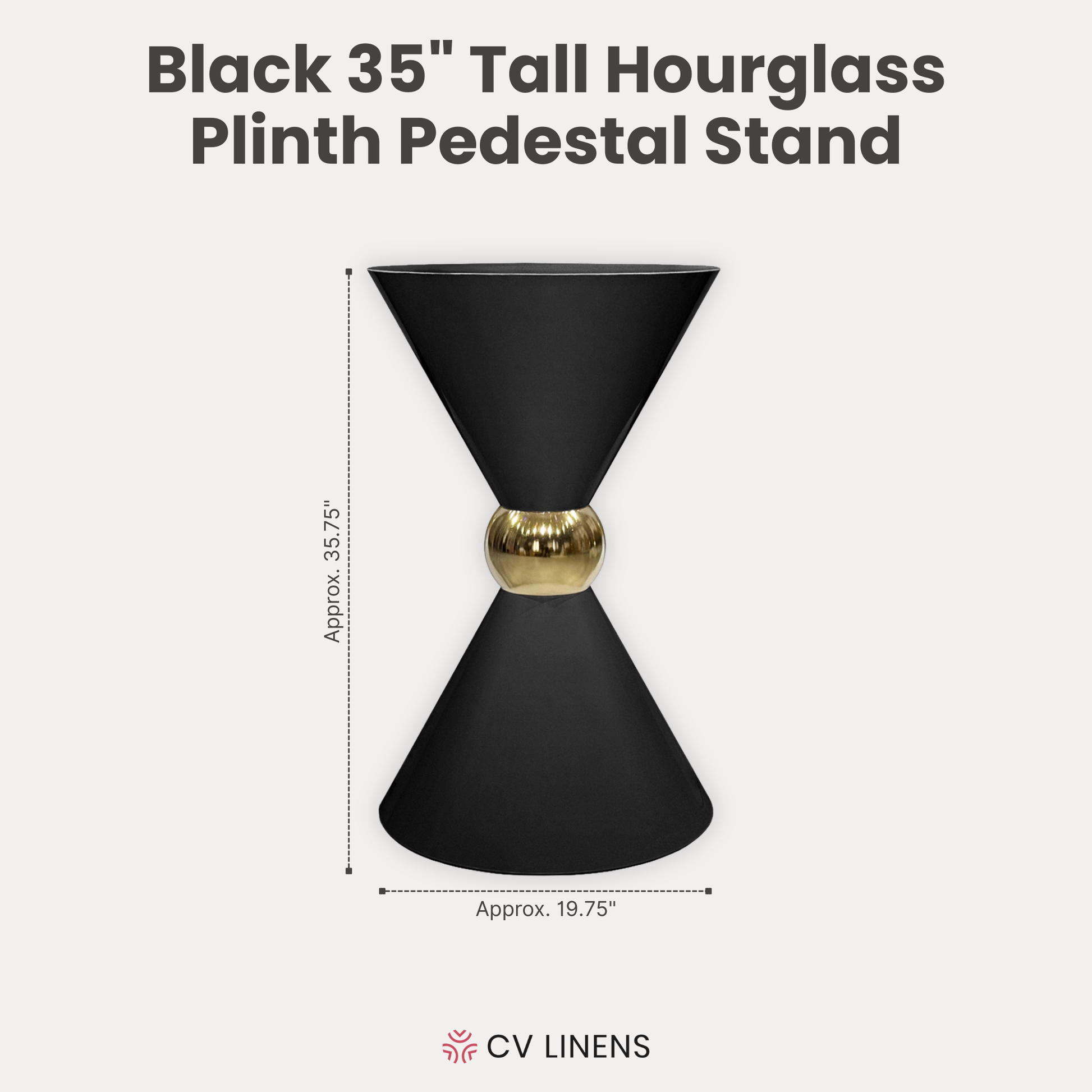 35" Tall Hourglass Plinth Pedestal Stand Black infographic showing height of 35.75" tall with top and base measuring 19.75" diameter