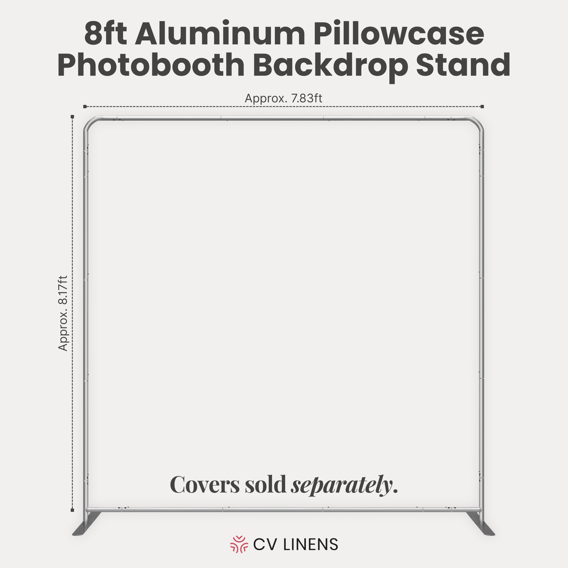 8ft Aluminum Pillowcase Photobooth Backdrop Stand infographic showing dimensinos
