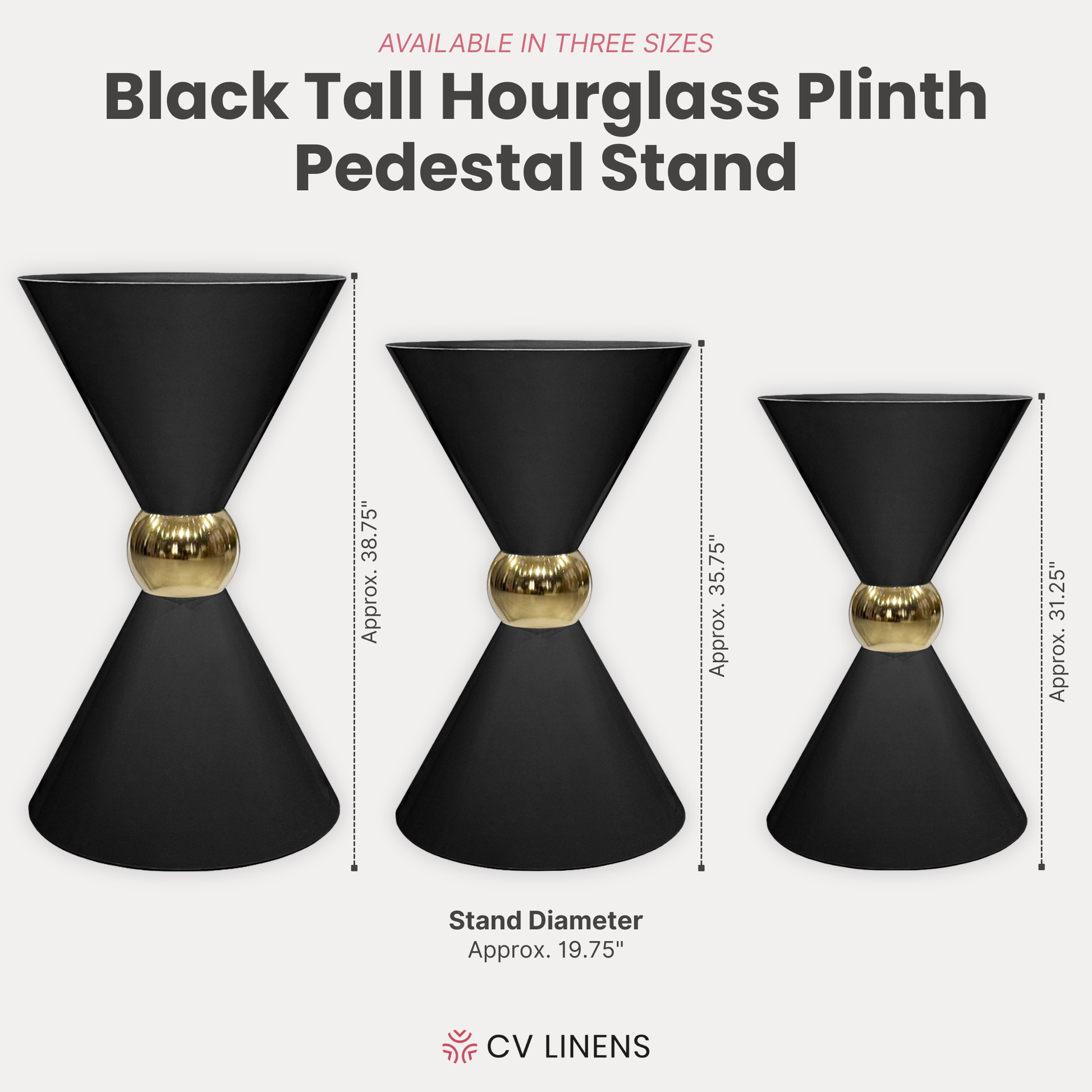 graphic showing the Black Tall Hourglass Plinth Pedestal Stand is available in three sizes 