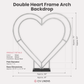Double Heart Frame Arch Backdrop infographic showing the product details
