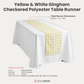 Gingham Checkered Polyester Table Runner Yellow & White product size details, care instructions and material