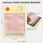 Lamour Satin Swatch Booklet infographic showing dimension of 10.25" x 7" 