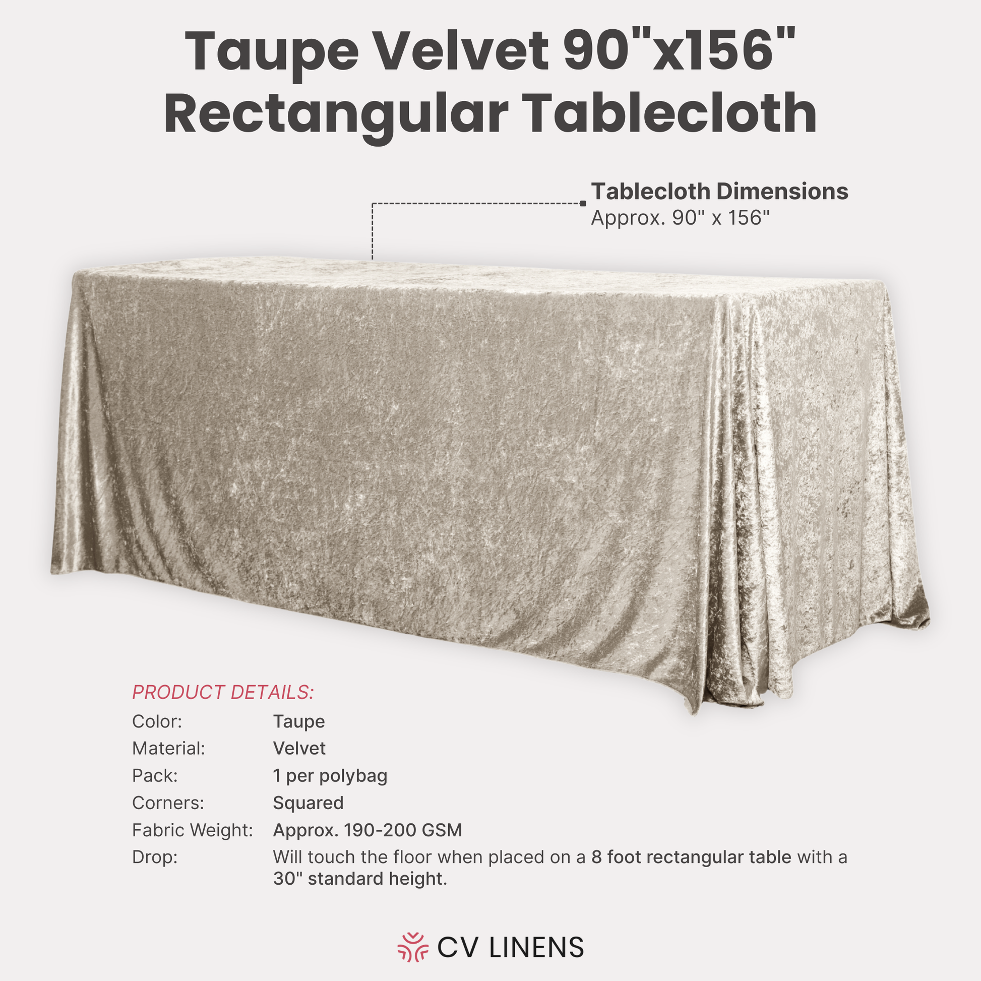 Velvet 90"x156" Rectangular Tablecloth Taupe infographic showing product dimensions