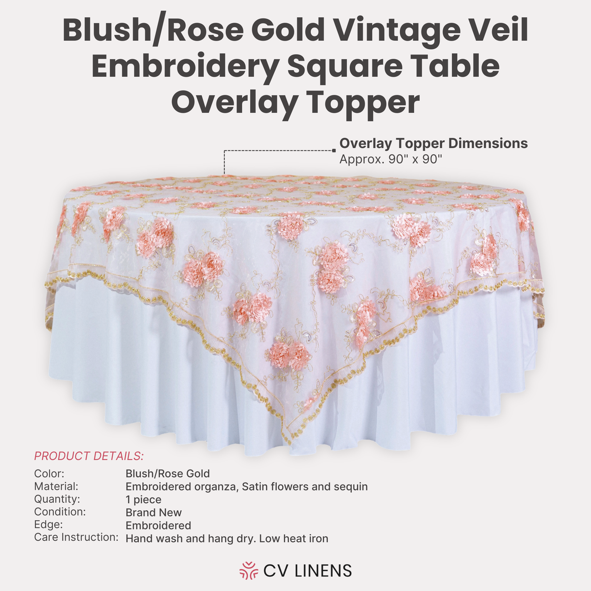 Vintage Veil Embroidery 90"x90" Square Table Overlay Topper Blush/Rose Gold infographic showing product dimensions
