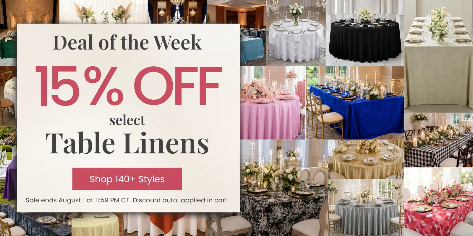Collage featuring ivory, blue, and gold table linens for events; Deal of the Week: 15% off.