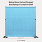 Velvet 12ft H x 118" W Drape/Backdrop Curtain Panel Baby Blue full width